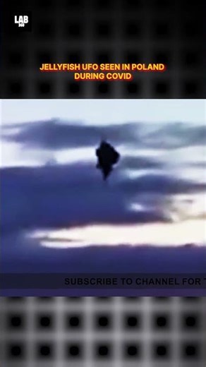 Mysterious Jellyfish UFO Caught On Camera in Poland during Covid! #shorts #lab360 #alien