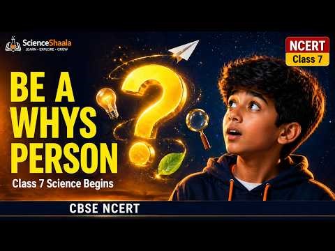 Science Was WRONG Before?! 🤯 | Class 7 Science Chapter 1 Explained