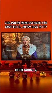 Oblivion Remastered on Switch 2… I have THOUGHTS. 👀🎮