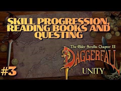 Daggerfall Unity – Skill Progression, Reading Books and Questing