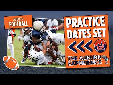 Auburn Football Spring Practice 2026: Full Schedule & Breakdown