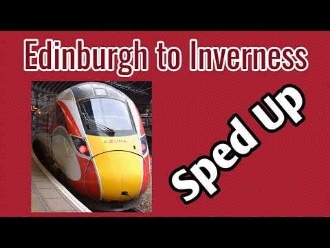 Edinburgh to Inverness | Full Journey In 5 Minutes | Sped Up | LNER 800 Azuma (Highland Chieftain)