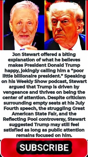 Jon Stewart Reveals What Really Makes ‘Poor Little Billionaire’ Trump Happy