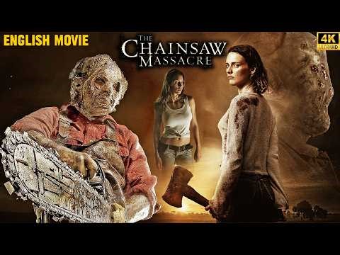 Alexandra Daddario In THE CHAINSAW | Full Hollywood Horror Movie | English Movie 4k | Slahser Film