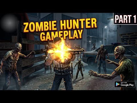 🔥Zombie Hunter - Levels 1-6 Complete Gameplay Walkthrough Part 1