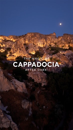 The magic of Cappadocia continues after dark. 🌙✨