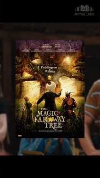 THE MAGIC FARAWAY TREE : Pohon Ajaib!