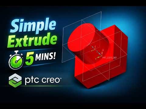 Learn how to create a Simple Extrude in PTC Creo Parametric in just 5 minutes.