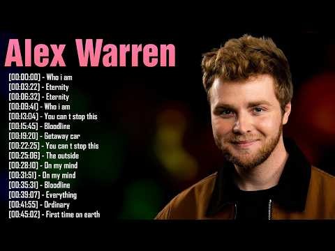 Tracks | Fresh Playlist 🎼 Rediscover Alex Warren – All Time Hits &