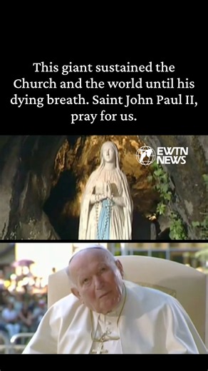 This giant sustained the Church and the world until his dying breath. St. John Paul II, pray for us.