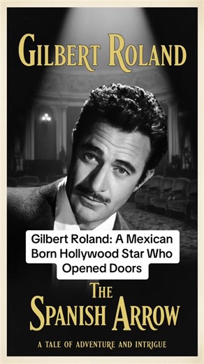 Gilbert Roland: A Mexican Born Hollywood Star Who Opened Doors Gilbert Roland was a Mexican born Hollywood star from Ciudad Juárez who became a classic leading man during early American cinema, helping shape Latino representation long before diversity was mainstream. Mexican American Mexican American Culture Mexican American Heritage Mexican American Immigrants Mexican American History Mexican American Pride Chicano History Gilbert Roland Classic Hollywood Latino representation #mexicanamerican 