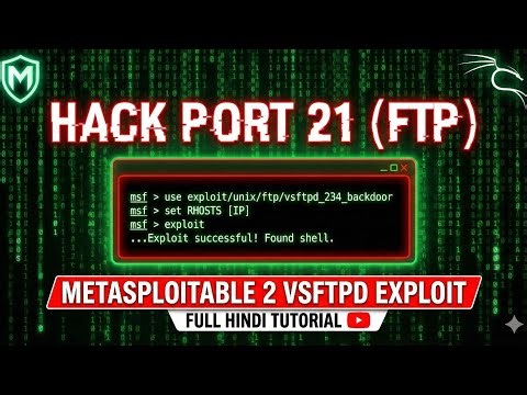 How to Hack Port 21 (FTP) | Metasploitable2 Vsftpd Exploit | Full Hacking Tutorial in Hindi