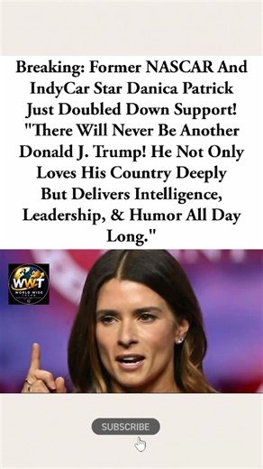 Danica Patrick Praises Trump: “There Will Never Be Another Donald J. Trump!” #shorts