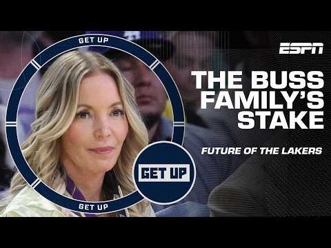 Detailing the future of the Buss family's stake in the Lakers | Get Up