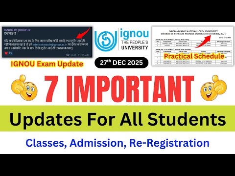 IGNOU Released 7 Important Update for all Students | IGNOU Admission 2026_Online Classes, Practical