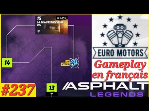 Épisode 694 : Asphalt 9 - Gameplay N°237 | Suite et fin d'Euro Motors🔥