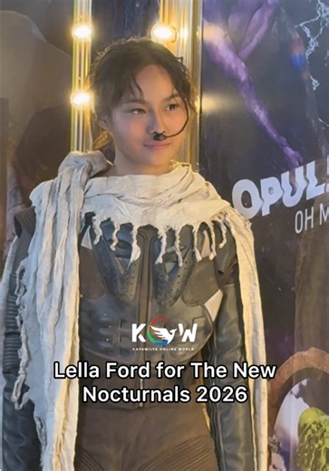 Cutie #LellaFord as the love interest of Paul Atreides ‘Chani’ Zendaya of ‘Dune’ film for #TheNewNocturnals 2026