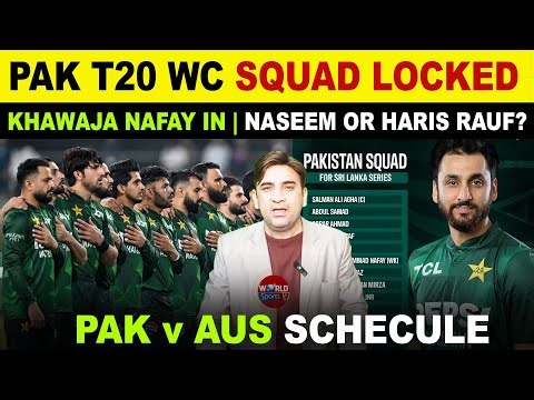Pakistan Squad for T20 World Cup 2026 Finalized | PAK vs AUS T20 Schedule & Key Details