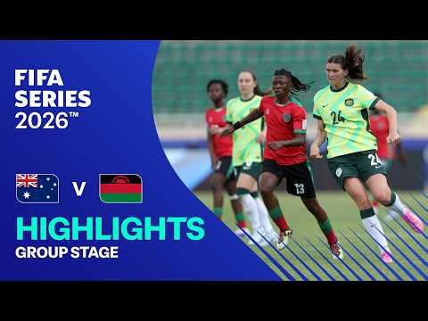 HIGHLIGHTS: Australia vs Malawi | Women's FIFA Series 2026
