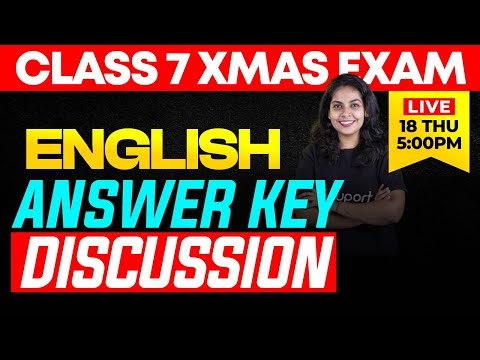 Class 7 ENGLISH | Answer Key Discussion