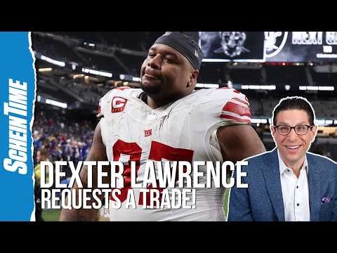 What Could the Giants Get Back In A Dexter Lawrence Trade? | Schein Time