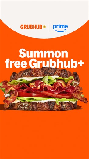 Summon the deliveries. Prime members, get free Grubhub & unlimited $0 delivery fees on eligible orders.Terms & fees apply. | Grubhub