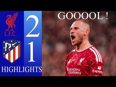 Liverpool vs Atletico Madrid Highlights  | SZOBOSZLAI & MAC ALLISTER GOALS! 🔥  Champions League
