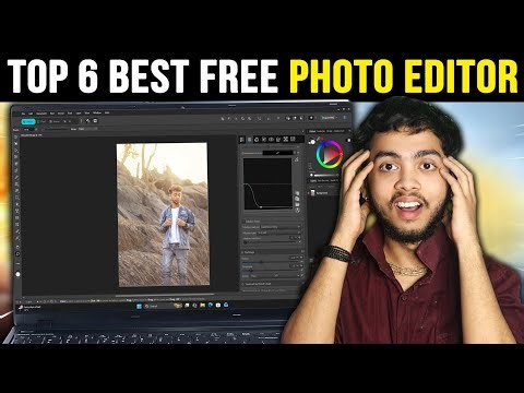Top 6 Best Free Photo Editing Software for PC/Laptop [2026🔥] - Beginner to Advanced Photo Editors