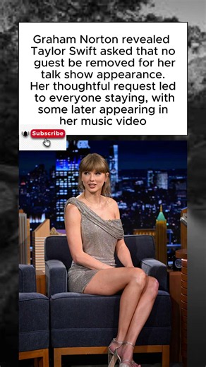 Graham Norton Shares the Heartwarming Request Taylor Swift Made Before Her Talk Show Appearance