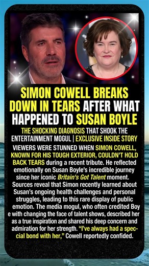 Simon Cowell Breaks Down in TEARS after What Happened to Susan Boyle