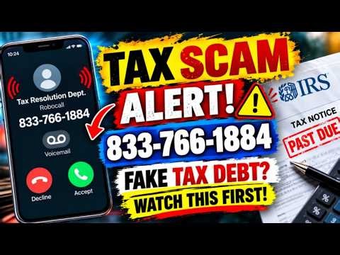 833-766-1884 Scam Alert! Fake IRS Voicemail Warning