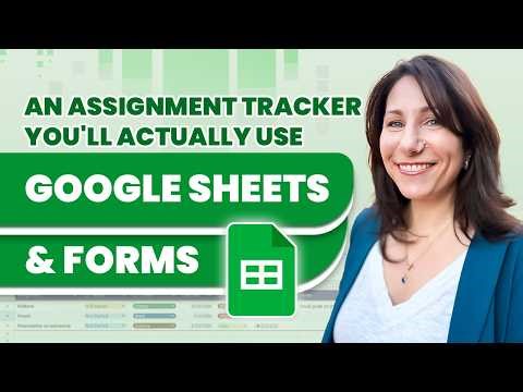 An Assignment Tracker You’ll Actually Use | Google Sheets & Forms