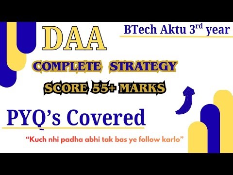 Most Important Topics | Design and Analysis of Algorithm | strategy | Score 55+ | 3rd year Btech