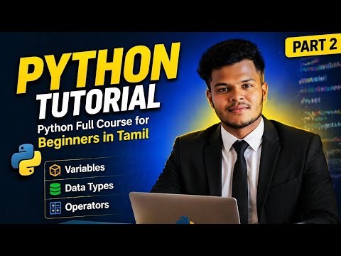 Python Full Course for Beginners in Tamil | Complete Tutorial 🔥 (2026)