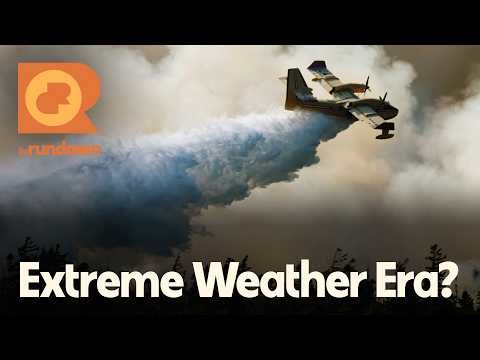 Is Canada Ready for a New Era of Extreme Weather?