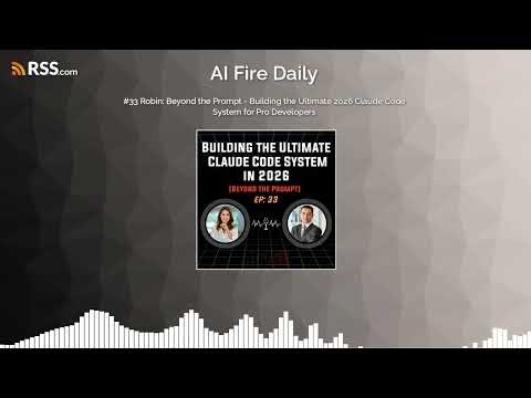 #33 Robin: Beyond the Prompt - Building the Ultimate 2026 Claude Code System for Pro Developers