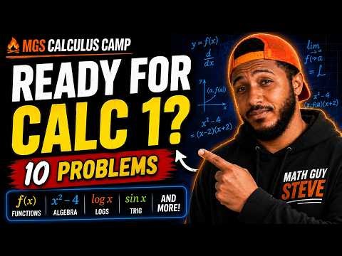 Are You Ready for Calculus 1? Try These 10 Problems First