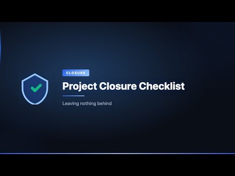 Project Closure Checklist