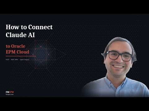 How to Connect Claude AI to Oracle EPM Cloud | MCP + REST APIs