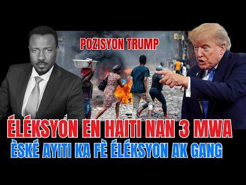 ÉTAZINI MANDÉ ÉLÉKSYON EN AYITI NAN 3 MWA -  GANG BAY DÉFI - ÈSKÉ'L POSSIB POU SA FÈT  - ABNER GELIN