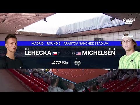 ATP Masters Mutua Madrid Open 2026 Day 5 - Jiri Lehecka vs Alex Michelsen Match Highlights