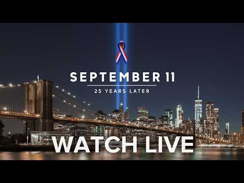 LIVE | September 11 remembrance ceremony in NYC honors victims killed 25 years ago