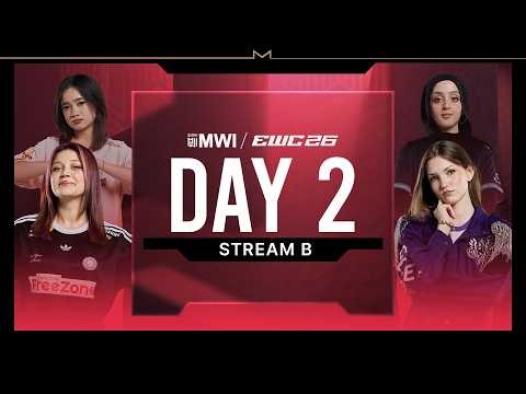 🔴 [B Stream] LIVE | DAY 2 | MLBB MWI at EWC26 Group Stage (ENG)