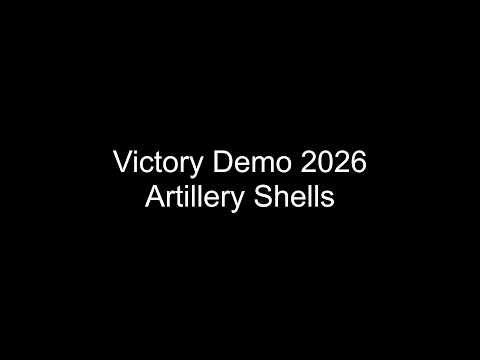 Victory Demo 2026 Artillery Shells