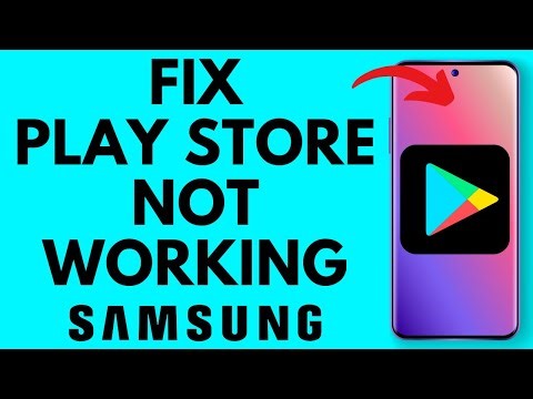 How To Fix Google Play Store Not Working on Samsung Phone