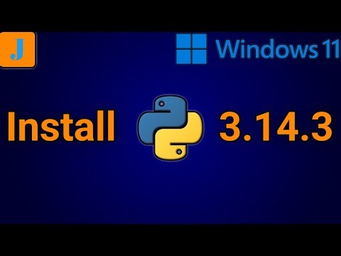 How To Install Python 3.14.3 On Windows 11