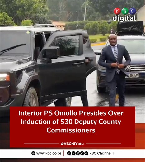 Interior PS Raymond Omollo has arrived at the Kenya School of Government in Nairobi to preside over the induction of 530 Deputy County Commissioners.#KBCniYetu
