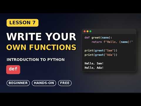 Python Functions Explained | Python for Beginners #7