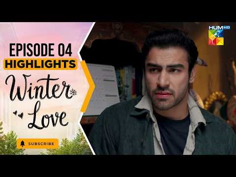 Winter Love - Episode 04 - Highlight - April 2026 [ Mawra Hocane & Khushhal Khan - HUM TV