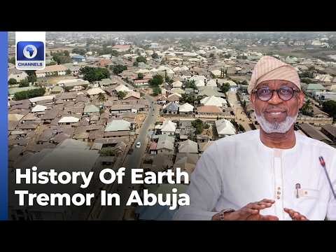 FCTA Urged To Intervene As Residents Fear Possible Earthquakes | Dateline Abuja